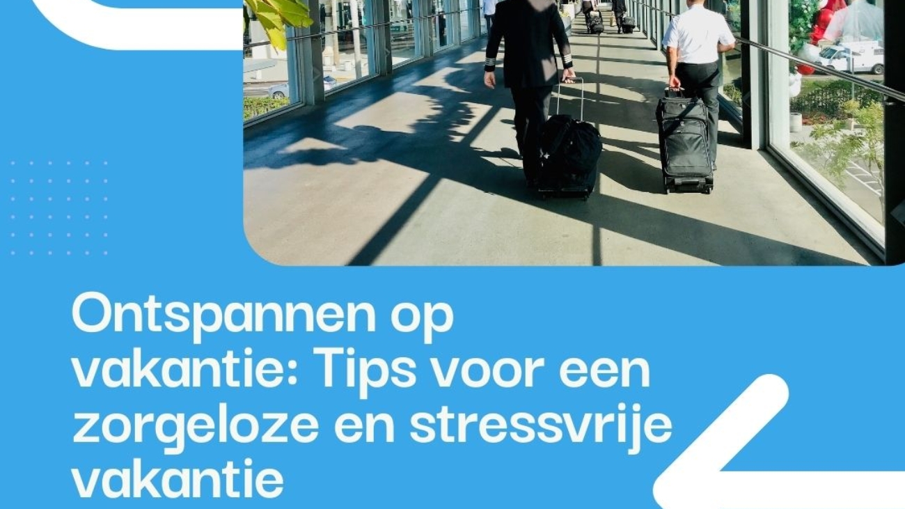 Ontspannen op vakantie